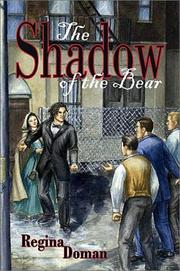 Cover of: The shadow of the bear by Regina Doman