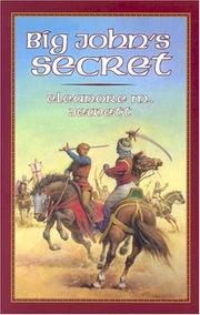 Cover of: Big John's Secret (Living History Library)