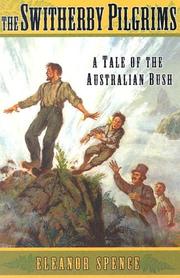 Cover of: The Switherby Pilgrims: A Tale of the Australian Bush (Living History Library)