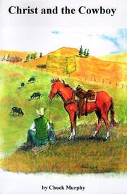 Cover of Christ and the Cowboy by Chuck Murphy