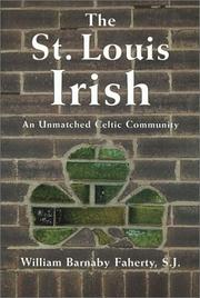 Cover of: The St. Louis Irish by William Barnaby Faherty