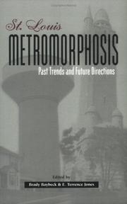 Cover of: St. Louis metromorphosis: past trends and future directions