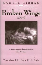Cover of: Broken wings by Kahlil Gibran