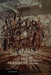 Cover of: The fragment: an incomplete history