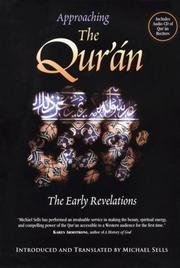 Cover of: Approaching the Qur'an by Michael Anthony Sells, Michael Anthony Sells