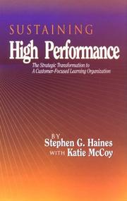 Cover of: Sustaining high performance by Stephen G. Haines