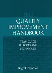 Cover of: The quality improvement handbook | Roger C. Swanson
