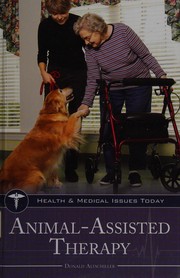 Animal-assisted therapy by Donald Altschiller