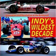 Cover of: Indy's Wildest Decade: Innovation and Revolution at the Brickyard