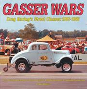 Cover of: Gasser Wars: Drag Racing's Street Classics: 1955-1968
