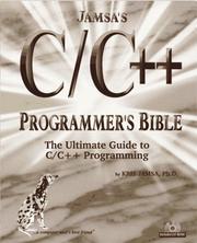 Jamsa's C/C++ programmer's bible by Kris A. Jamsa, Lars Klander