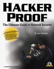 Cover of: Hacker proof: the ultimate guide to network security