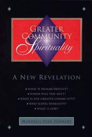 Cover of: Greater community spirituality: a new revelation