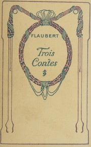 Cover of: Trois contes by Gustave Flaubert