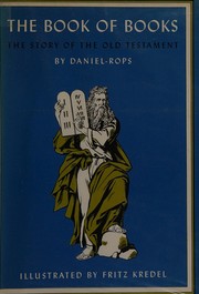 Cover of: The Book of Books: the story of the Old Testament.