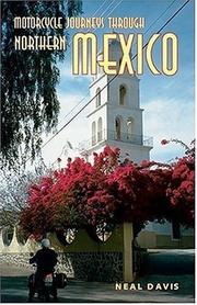 Cover of: Motorcycle Journeys Through Northern Mexico