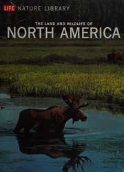 Cover of: The land and wildlife of North America by Peter Farb