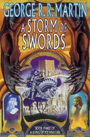 Cover of: A Storm of Swords (A Song of Ice and Fire Ser., Bk. 3) by George R. R. Martin