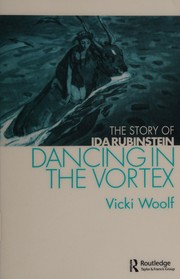 Dancing in the vortex by Vicki Woolf