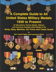 Complete Guide to All United States Military Medals 1939 to Present