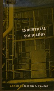 Cover of: Readings in industrial sociology.