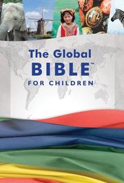 Cover of: The Global Bible for Children by Authentic Books
