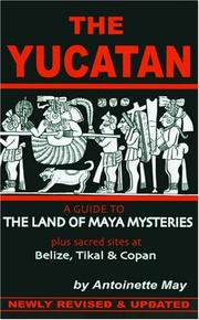 Cover of: The Yucatan by Antoinette May