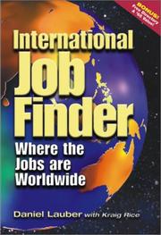 Cover of: International Job Finder: Where the Jobs Are Worldwide (International Job Finder)