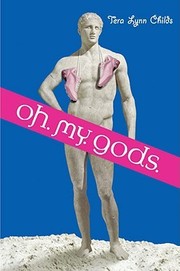 Cover of: Oh. My. Gods.