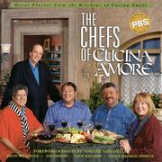 The chefs of Cucina amore by Faith Willinger, Nick Malgieri, Nancy Harmon Jenkins, Joe Simone