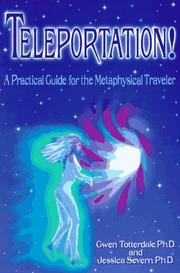 Cover of: Teleportation! by Gwen Totterdale, Jessica Severn, Gwen Totterdale