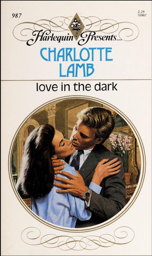 Love In The Dark by Charlotte Lamb