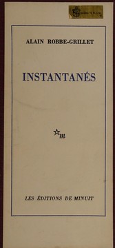 Cover of: Instantanés by Alain Robbe-Grillet