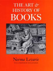 Cover of: art & history of books | Norma Levarie