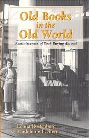 Cover of: Old books in the Old World by Leona Rostenberg