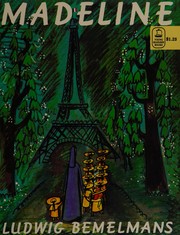 Cover of: Madeline by Ludwig Bemelmans