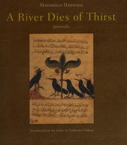 A river dies of thirst by Mahmoud Darwish, Catherine Cobham
