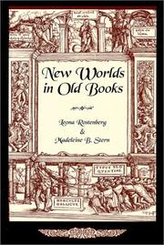 New worlds in old books by Leona Rostenberg
