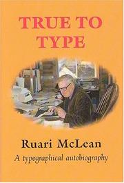 Cover of: True to Type by McLean, Ruari.