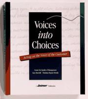 Voices into choices by Gary Burchill, Christina Hepner Brodie
