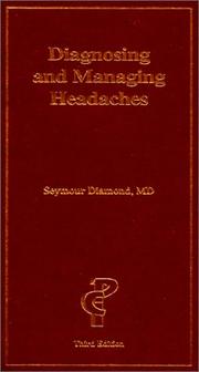 Cover of: Diagnosing & Managing Headaches (3rd Edition)