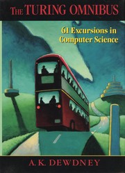Cover of: The Turing omnibus: 61 Excursions in Computer Science
