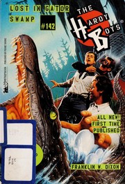 Lost in Gator Swamp by Franklin W. Dixon