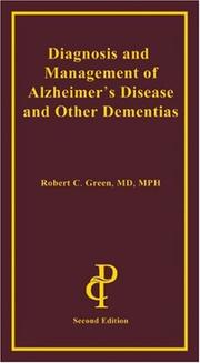 Cover of: Diagnosis and Management of Alzheimer's Disease and Other Dementias, Second Edition by Robert Green
