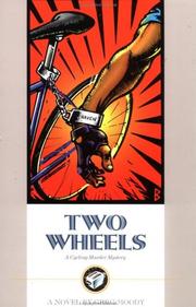 Cover of: Two Wheels: A Cycling Murder Mystery