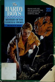 Cover of: MYSTERY OF THE SAMURAI SWORD (HARDY BOYS 60): MYSTERY OF THE SAMURAI SWORD
