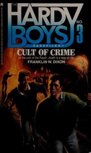 Cover of: Cult of Crime: The Hardy Boys: Casefiles #3