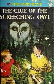 The Clue of the Screeching Owl by Franklin W. Dixon