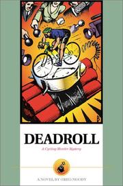 Cover of: Deadroll: a cycling murder mystery