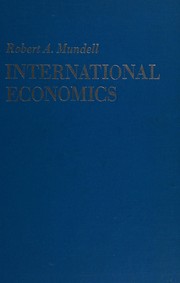 Cover of: International economics by Robert A. Mundell